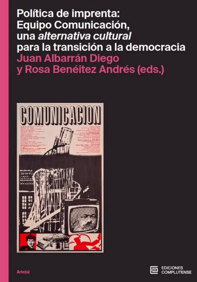 Política de imprenta: Equipo Comunicación, una alternativa cultural para la transición a la democracia en Ediciones Complutense