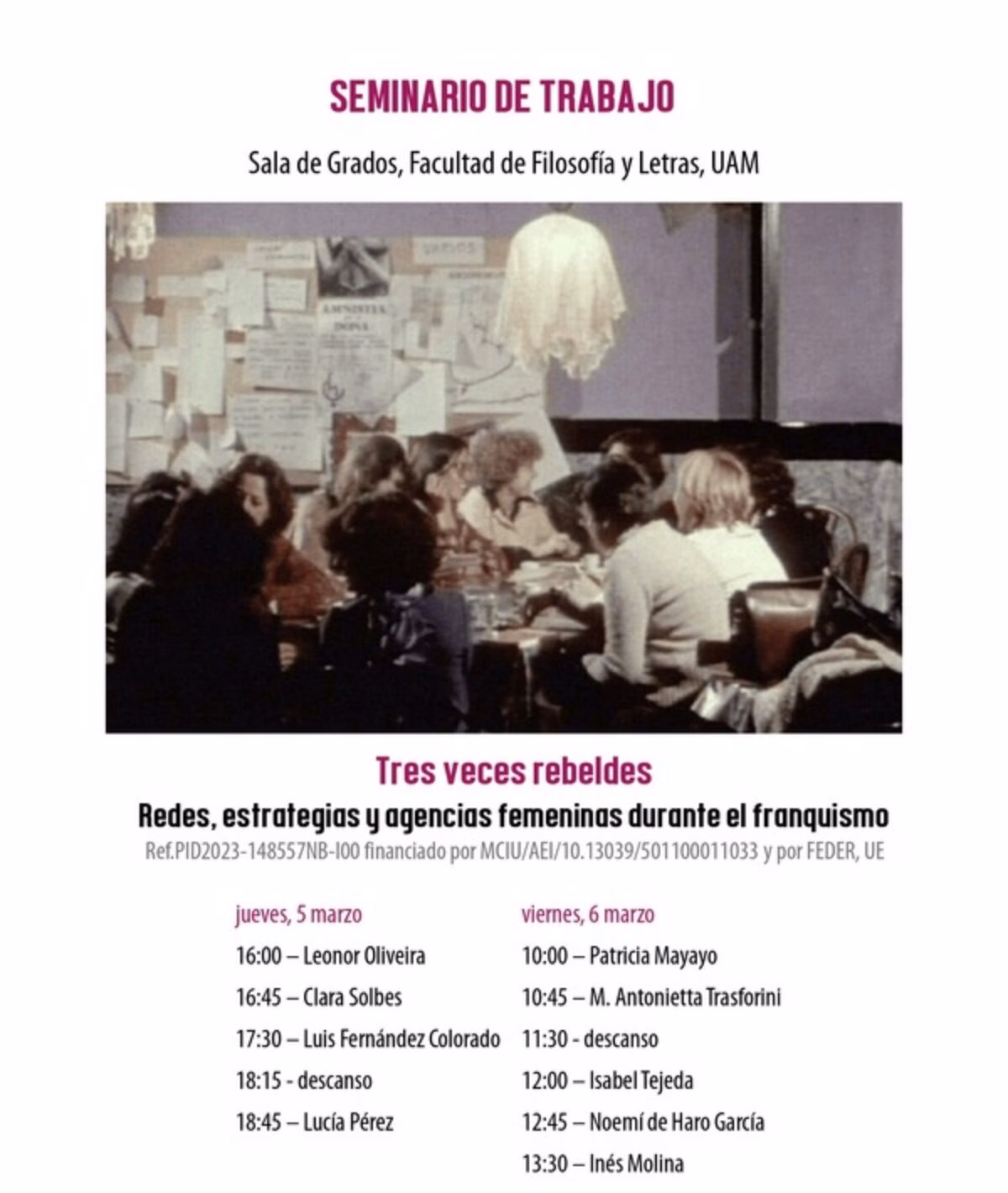 Seminario de trabajo del proyecto «Tres veces rebeldes»