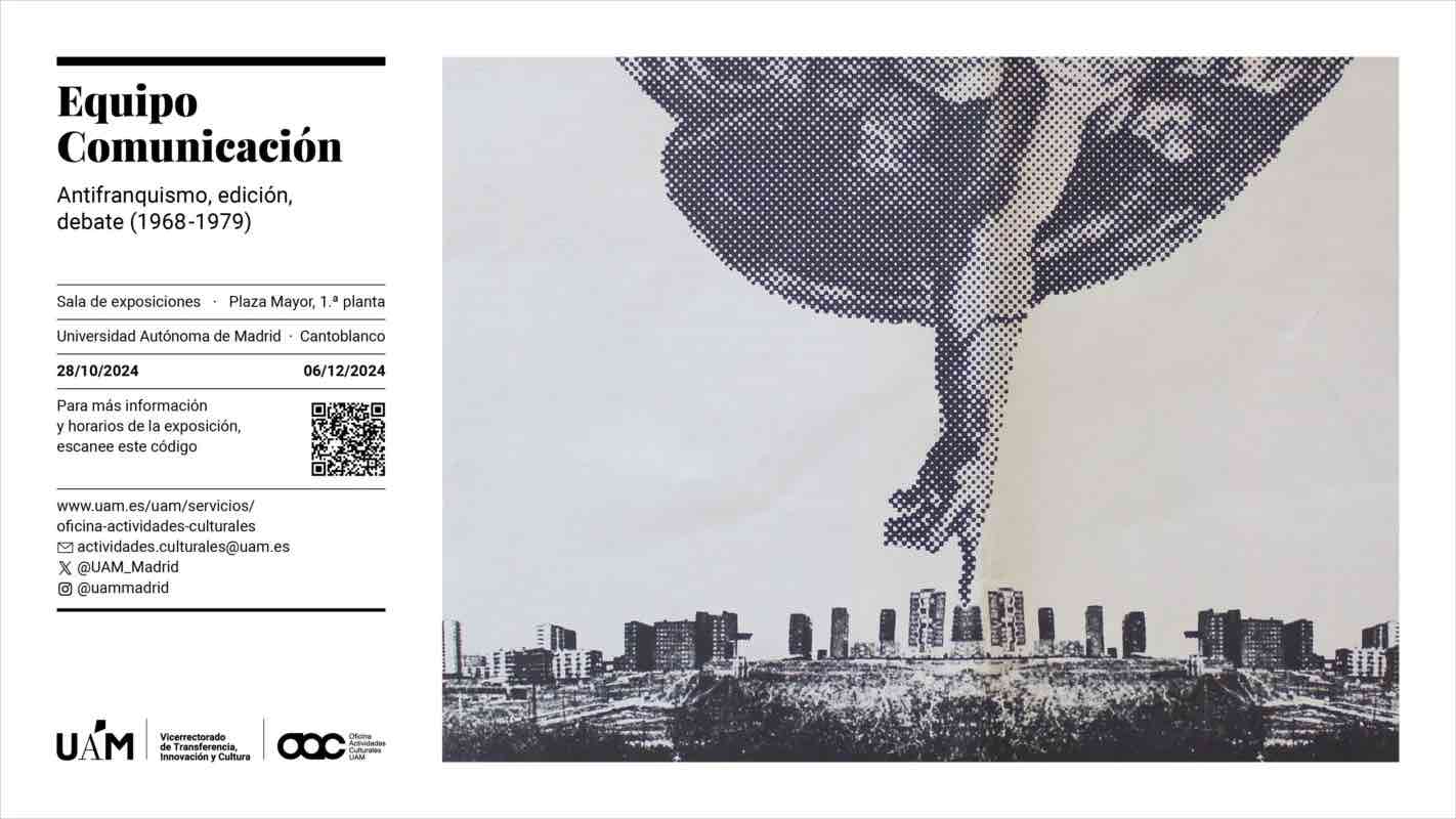 Exposición «Equipo Comunicación. Antifranquismo, edición, debate (1968-1979)»